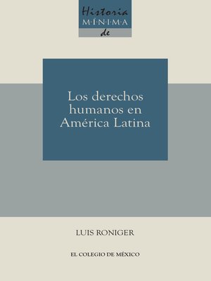 cover image of Historia mínima de los derechos humanos en América latina